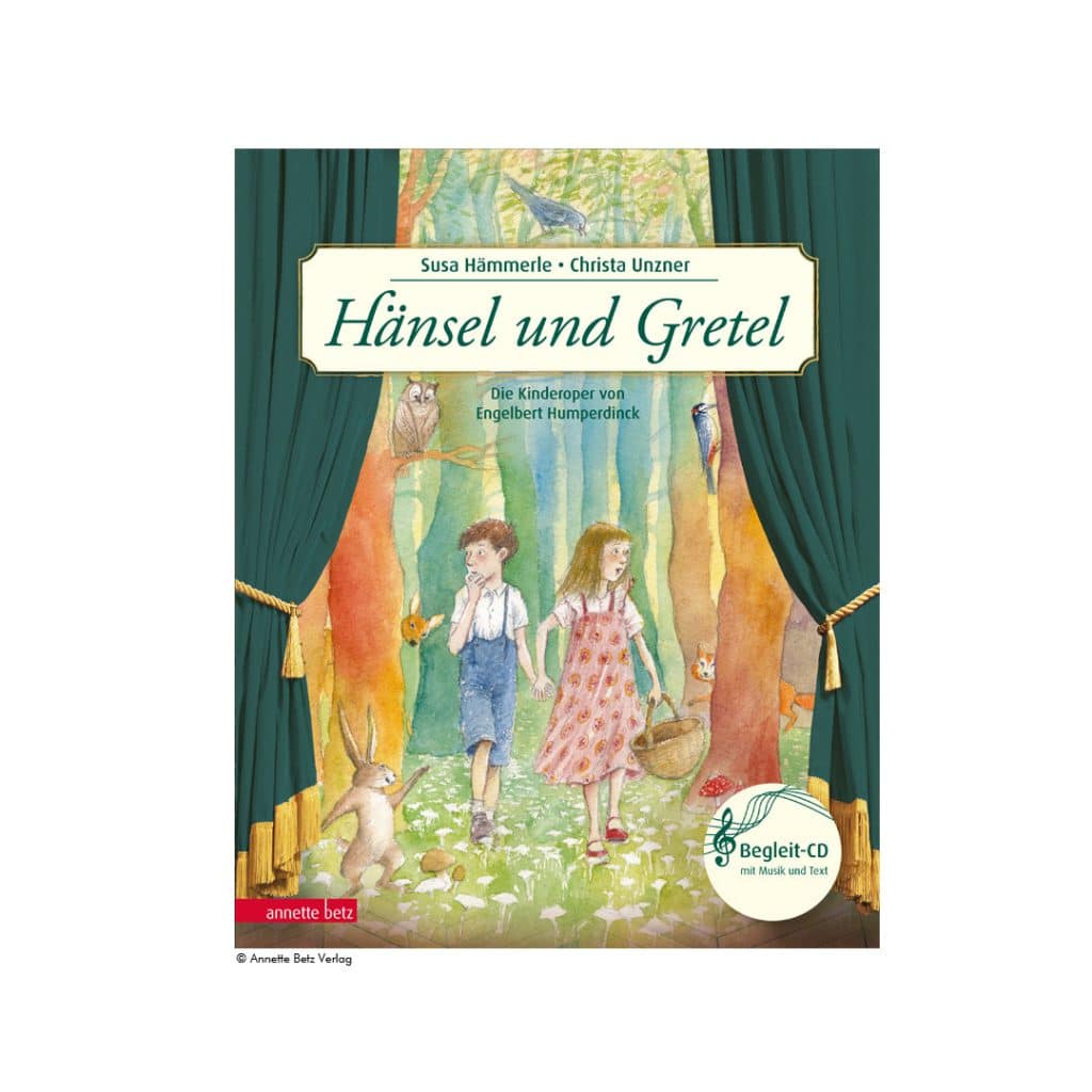 Kinderoper Hänsel und Gretel Musikbilderbuch