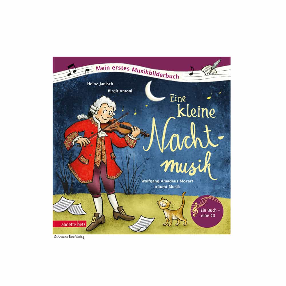 Mein erstes Musikbilderbuch: Mozarts kleine Nachtmusik