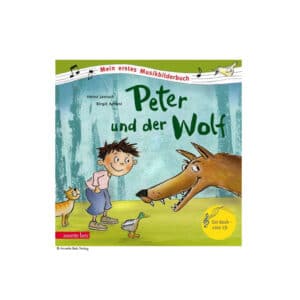 Mein erstes Musikbilderbuch: Peter und der Wolf