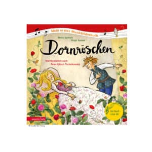 Mein erstes Musikbilderbuch: Dornröschen Märchenballett