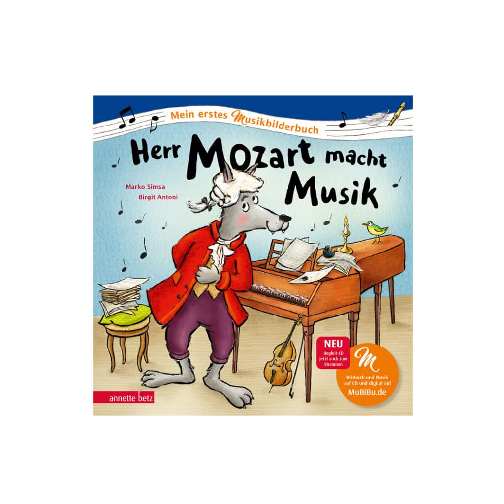 Annette-Betz-Verlag-Herr-Mozart-macht-Musik-Mein-erstes-Musikbilderbuch-mit-CD-und-Stream