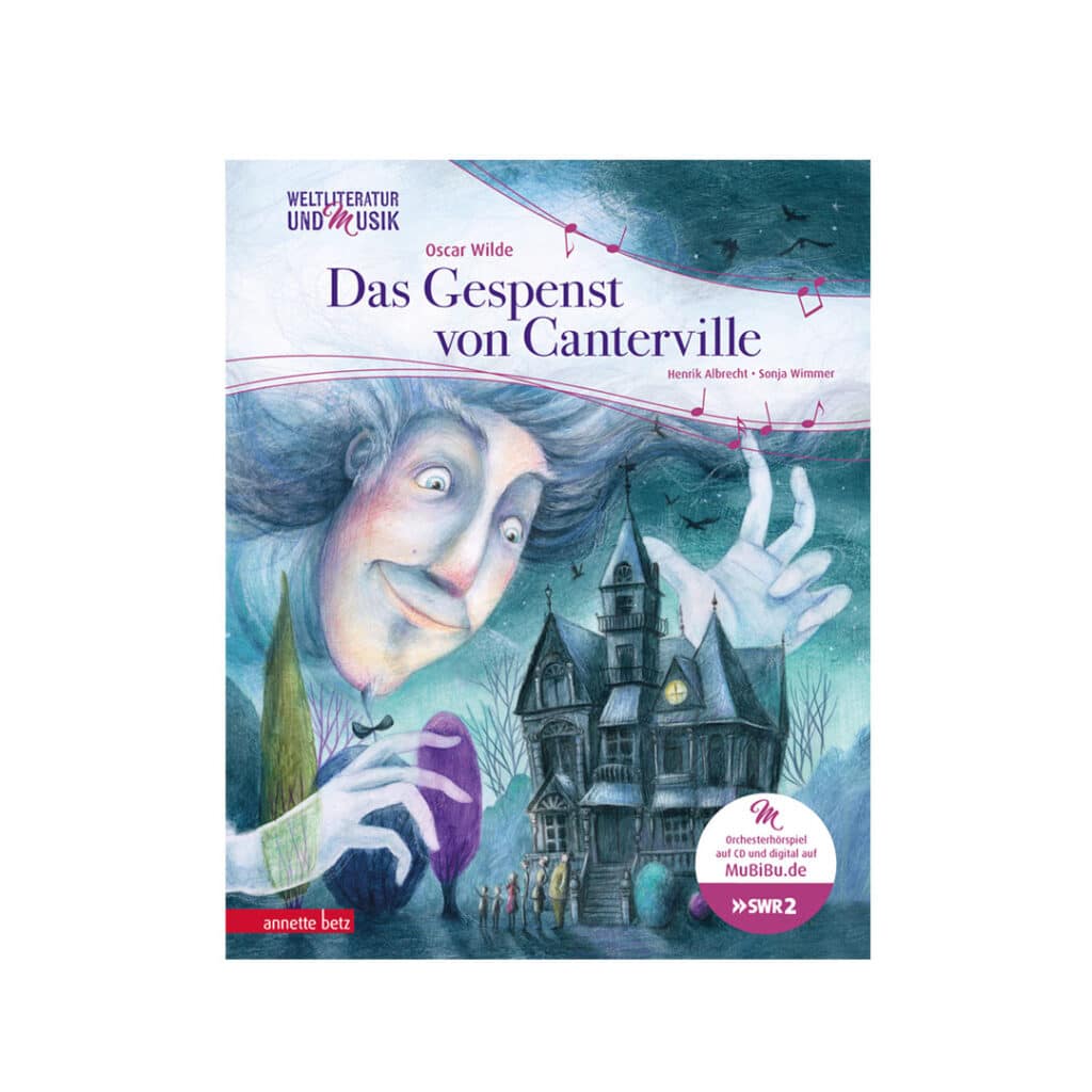 Annette-Betz-Verlag-Oscar-Wilde-Gespenst-von-Canterville-Das-musikalische-Bilderbuch-mit-CD-und-Stream
